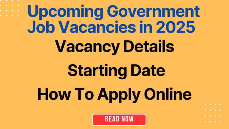Upcoming Government Job Vacancies in 2025
