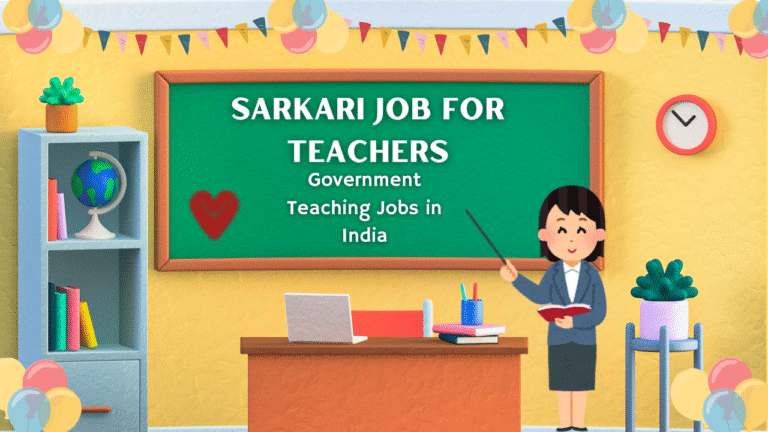 Sarkari Job for Teachers