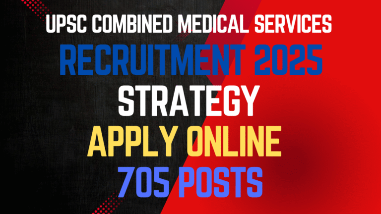 UPSC CMS Recruitment 2025