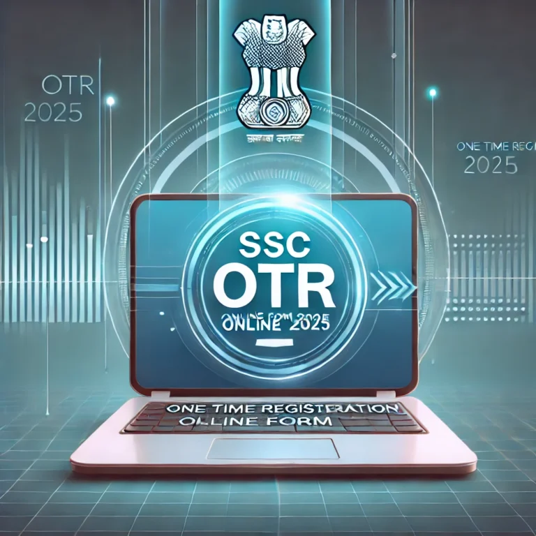 SSC One Time Registration OTR Online Form 2025
