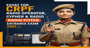 essay for crpf radio operator