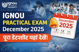 IGNOU Practical Examination Date Sheet December 2025