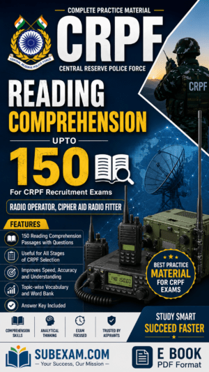 Reading Comprehension (150+) for CRPF Radio Operator, Cipher & Radio Fitter | Complete Practice eBook (PDF)